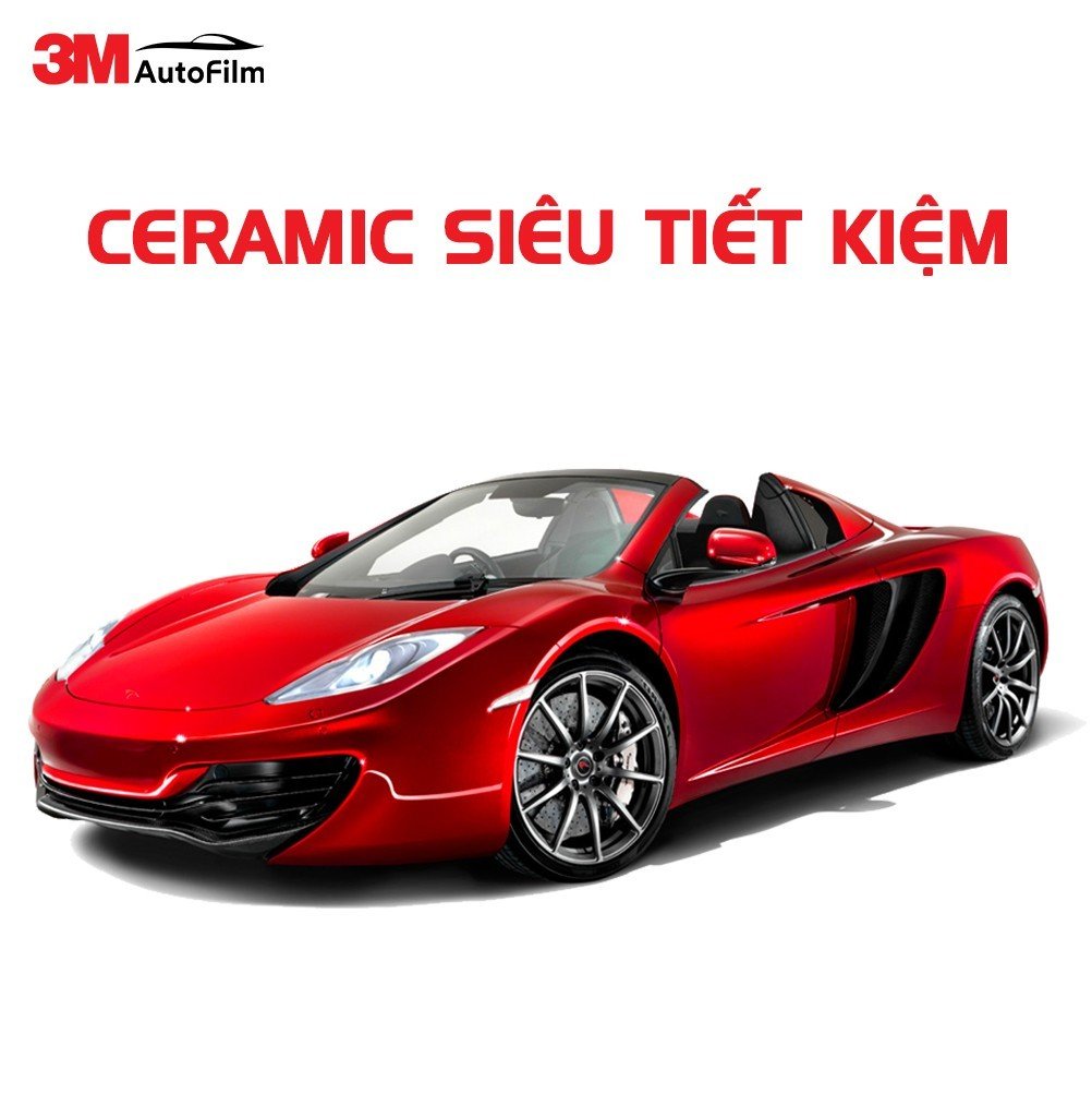3M Ceramic Siêu Tiết Kiệm