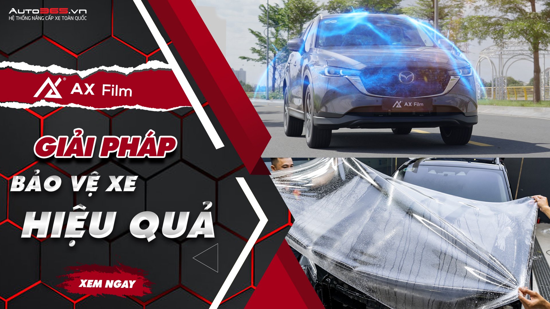 BÍ MẬT ĐỂ BẢO VỆ XE HIỆU QUẢ - AX FILM TẠO NÊN SỰ KHÁC BIỆT